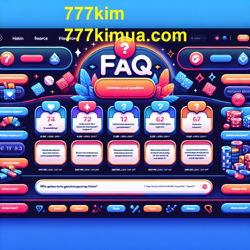 Descubra Tudo sobre a Seção de Perguntas Frequentes do 777kim